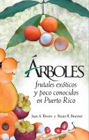 Árboles frutales exóticos y poco conocidos en Puerto Rico